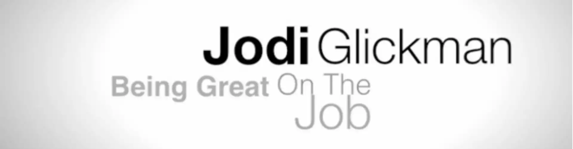 Great on the Job - Client Workshop