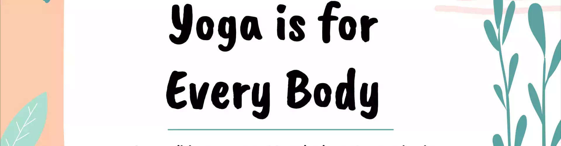 Le yoga est pour chaque corps : un mouvement accessible pour revigorer votre corps, votre cœur et votre esprit